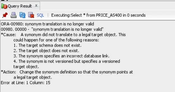 ORA 00980 Synonym Translation Is No Longer Valid